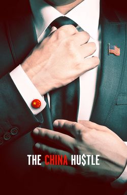 The China Hustle