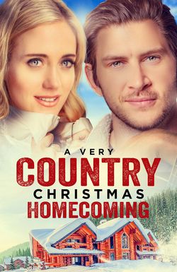 A Very Country Christmas: Homecoming