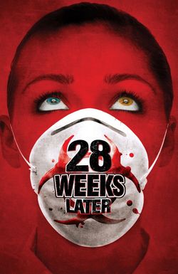 28 Weeks Later