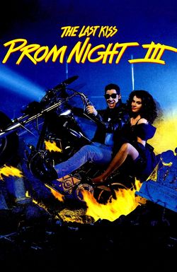 Prom Night III: The Last Kiss