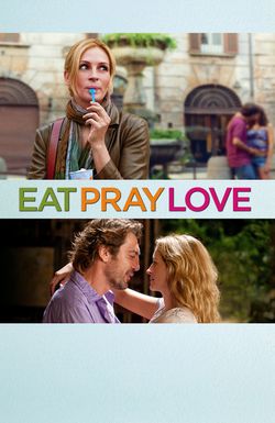 Eat Pray Love