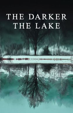 The Darker the Lake