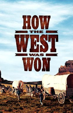 How the West Was Won