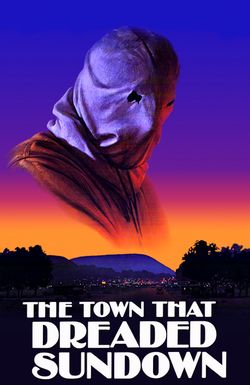 The Town That Dreaded Sundown