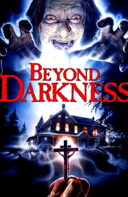 Beyond Darkness