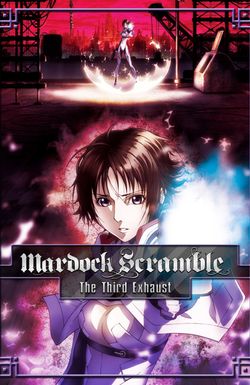 Mardock Scramble: The Third Exhaust