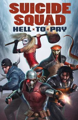 Suicide Squad: Hell to Pay