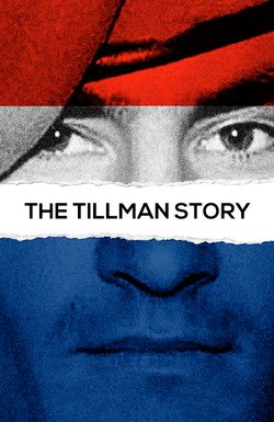 The Tillman Story