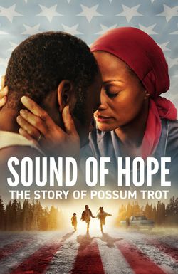 Sound of Hope: The Story of Possum Trot