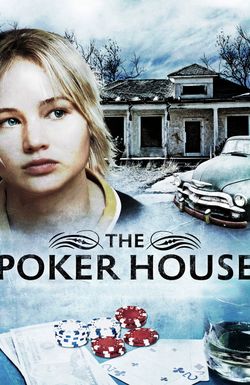 The Poker House