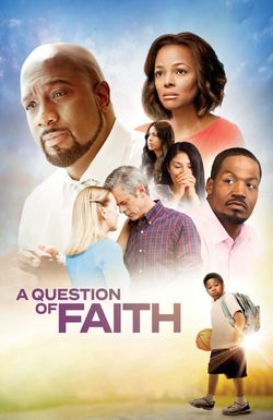 A Question of Faith