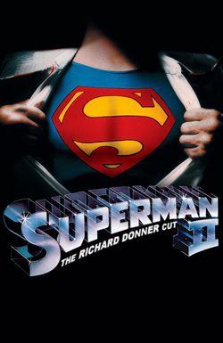 Superman II: The Richard Donner Cut