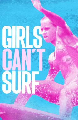 Girls Can't Surf