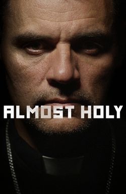 Almost Holy