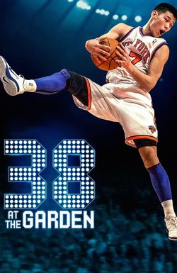 38 at the Garden