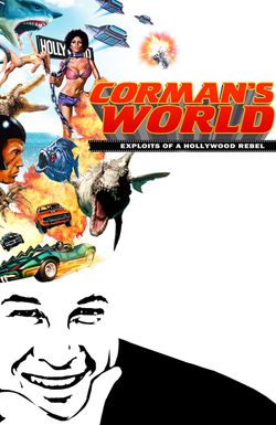 Corman's World: Exploits of a Hollywood Rebel