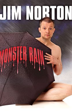 Jim Norton: Monster Rain