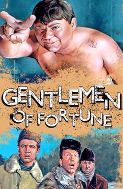 Gentlemen of Fortune