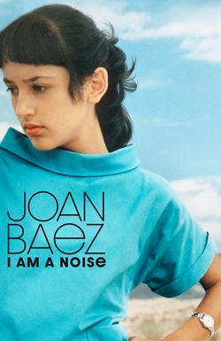 Joan Baez I Am a Noise