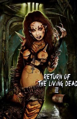 Return of the Living Dead III