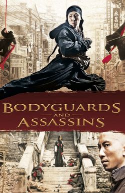 Bodyguards and Assassins