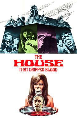 The House That Dripped Blood