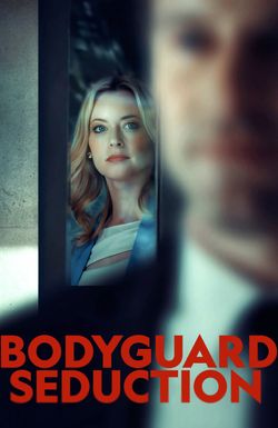 Bodyguard Seduction