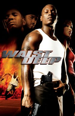 Waist Deep