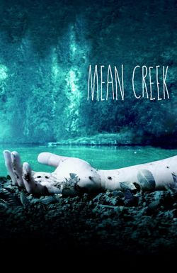 Mean Creek