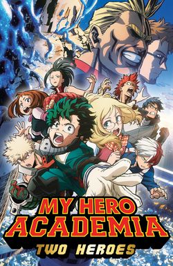 My Hero Academia: Two Heroes