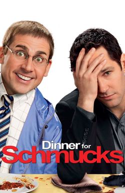 Dinner for Schmucks