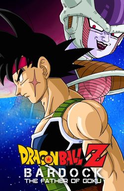 Dragon Ball Z: Bardock - The Father of Goku