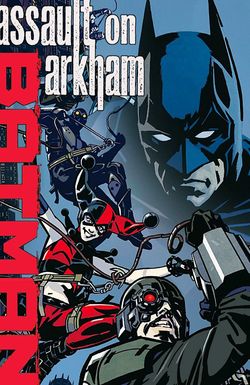 Batman: Assault on Arkham