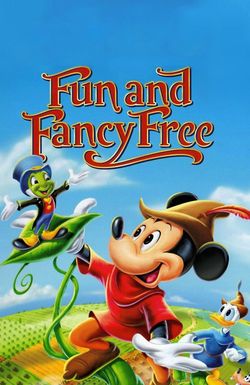 Fun and Fancy Free