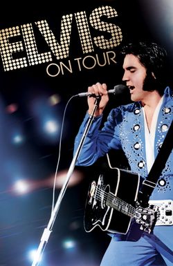 Elvis on Tour