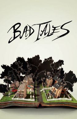 Bad Tales