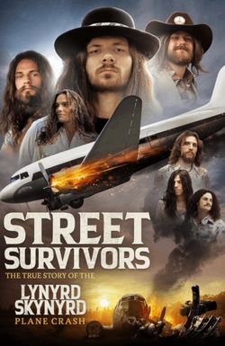 Street Survivors: The True Story of the Lynyrd Skynyrd Plane Crash