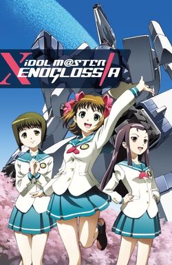 IDOLM@STER: Xenoglossia