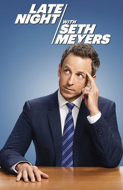 Late Night with Seth Meyers