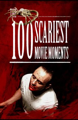 The 100 Scariest Movie Moments