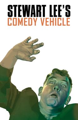 Stewart Lee's Comedy Vehicle