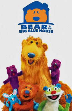 Bear in the Big Blue House