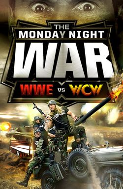 The Monday Night War: WWE vs. WCW