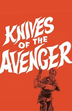 Knives of the Avenger