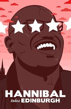 Hannibal Buress: Hannibal Takes Edinburgh