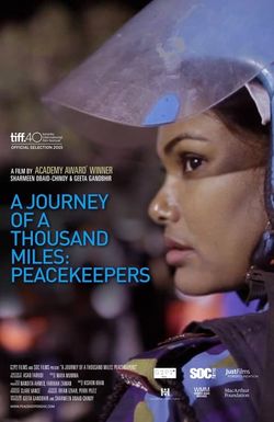 A Journey of a Thousand Miles: Peacekeepers