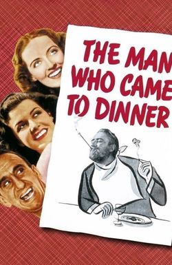 The Man Who Came to Dinner