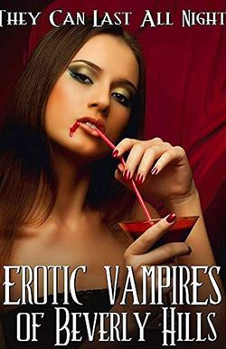 Erotic Vampires of Beverly Hills