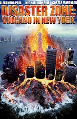 Disaster Zone: Volcano in New York