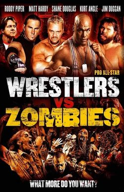 Pro Wrestlers vs Zombies